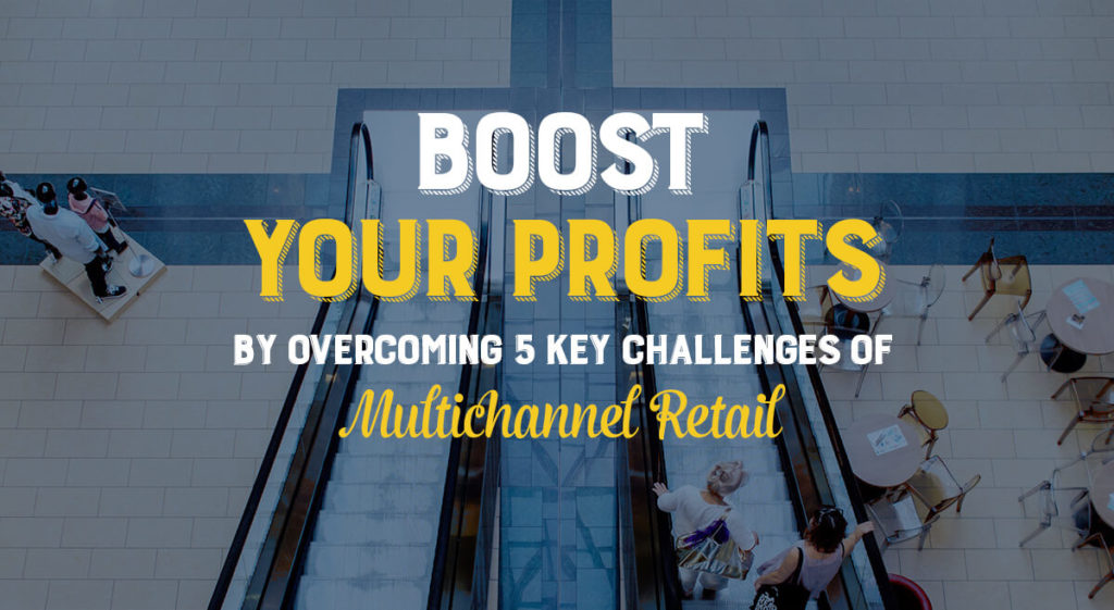 multichannel ecommerce challenges