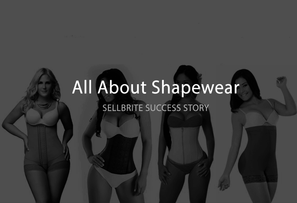 Sellbrite Success Story - All About Shapewear