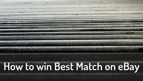 How to win Best Match on eBay