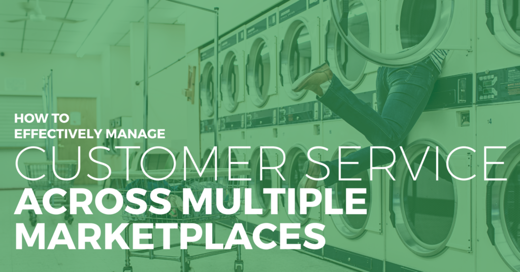 Ecommerce Customer Service Across Marketplaces